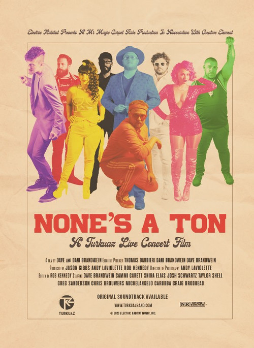 None’s A Ton: A Turkuaz Live Concert Film poster
