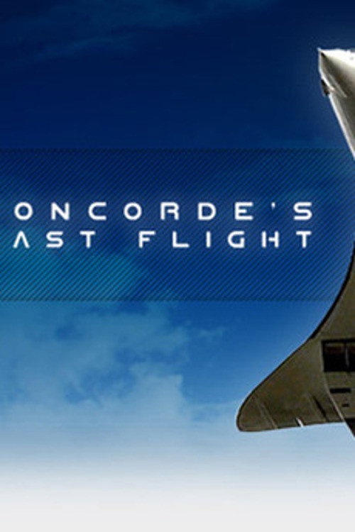 Concorde's Last Flight poster