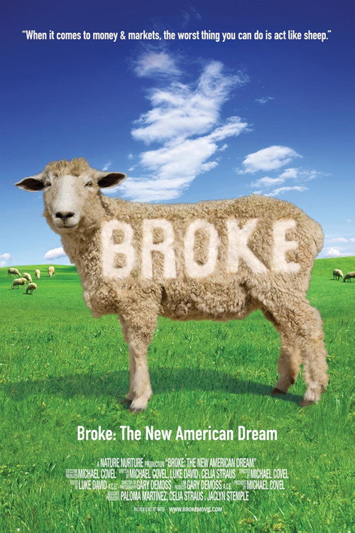 Broke: The New American Dream poster