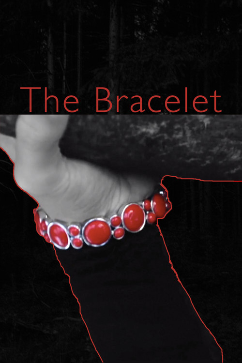 The Bracelet poster