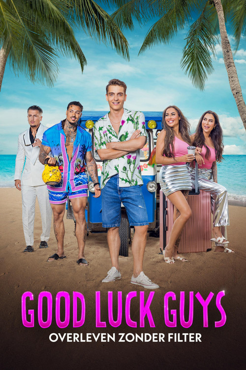 Good Luck Guys: Survival Without Filter poster