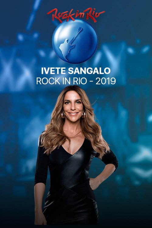 Ivete Sangalo Ao Vivo Rock In Rio poster