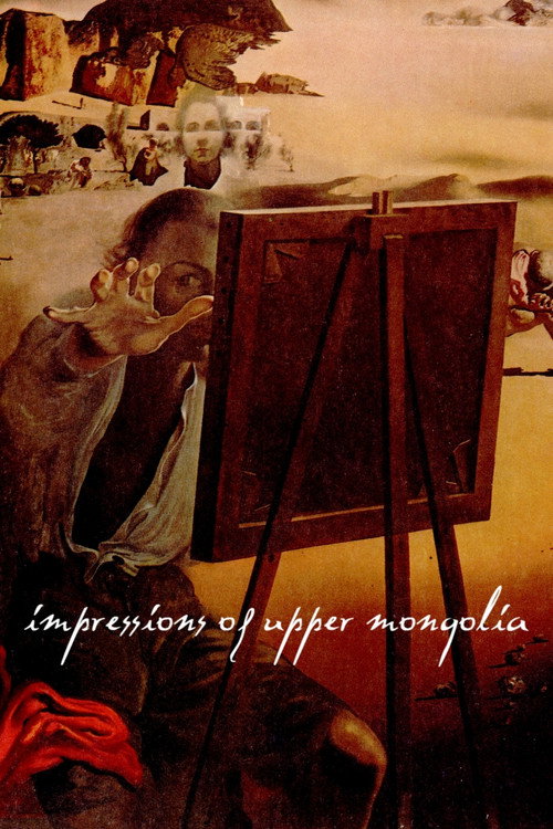 Impressions of Upper Mongolia poster