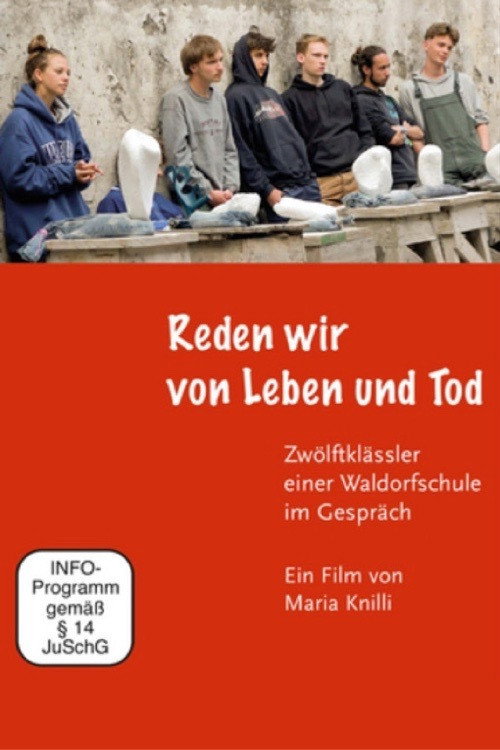 Reden wir von Leben und Tod poster