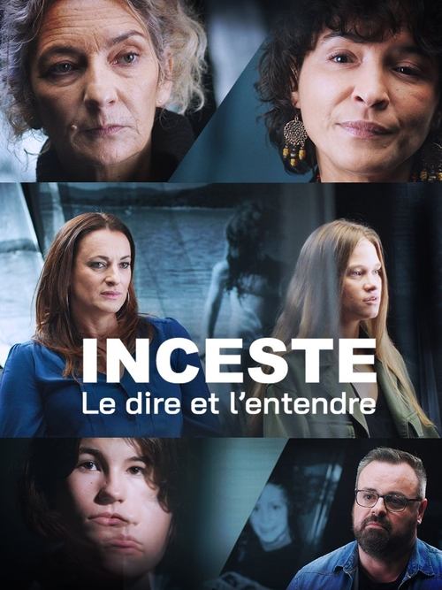 Inceste, le dire et l'entendre poster