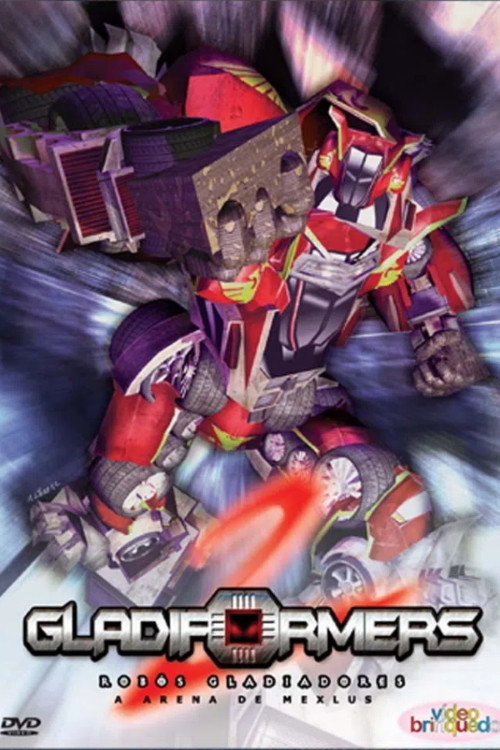 Gladiformers - Robôs Gladiadores 2: A Arena de Mexlus poster
