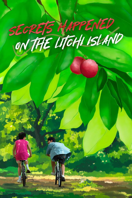 Secrets Happened on the Litchi Island poster
