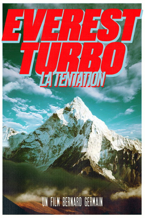 Everest Turbo - La Tentation poster