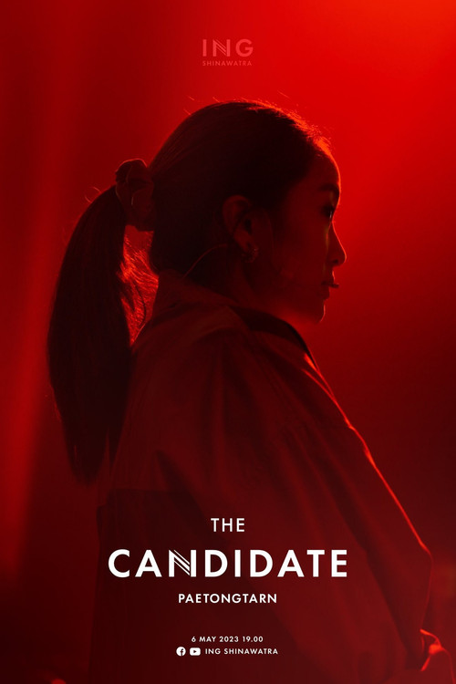 The Candidate Paetongtarn poster