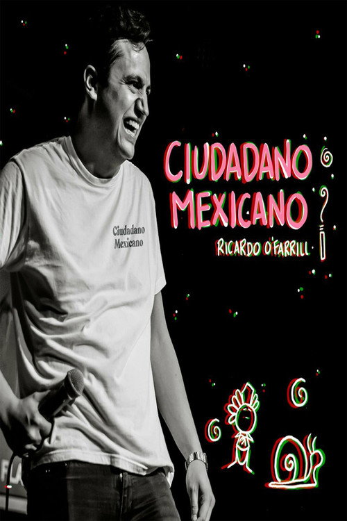 Ricardo O’Farrill: Ciudadano Mexicano poster