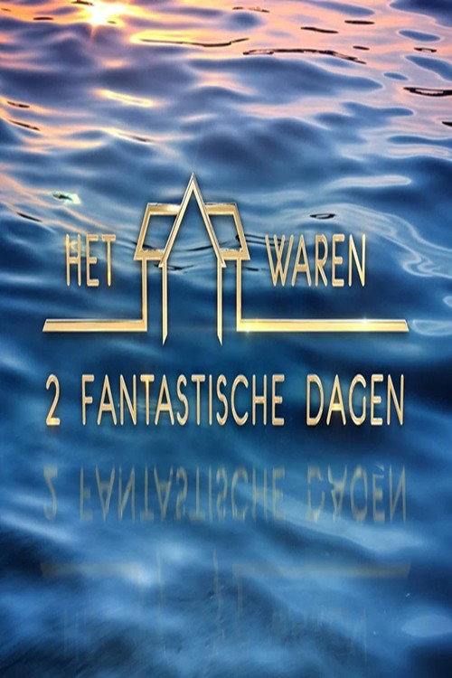 They were 2 fantastic days poster