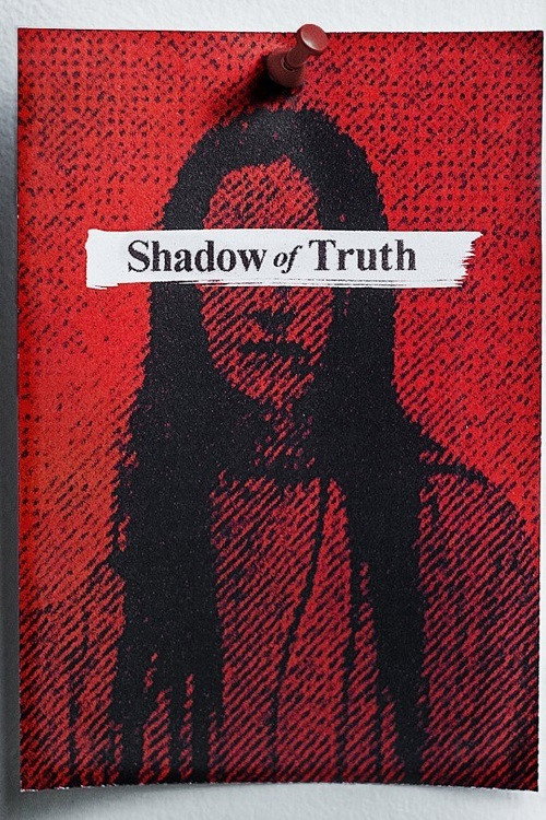 Shadow of Truth poster