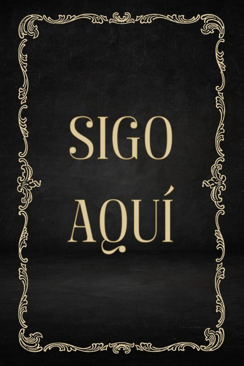 Sigo aquí poster