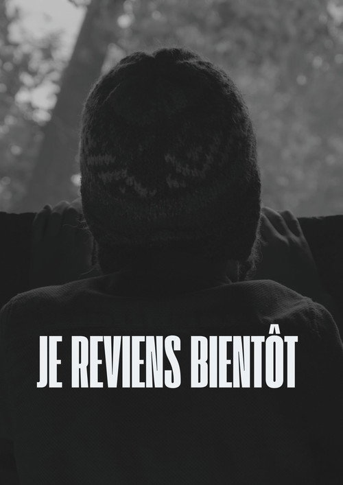 Je Reviens Bientôt poster