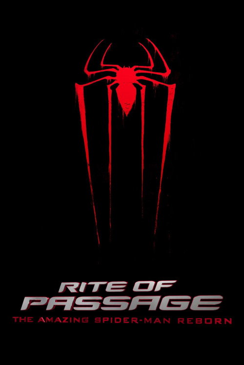 Rite of Passage: The Amazing Spider-Man Reborn poster
