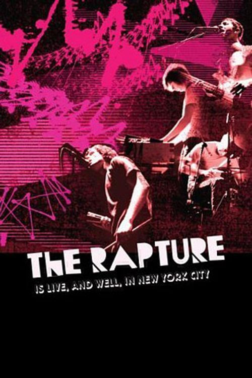 The Rapture Is Live, And Well, In New York City poster