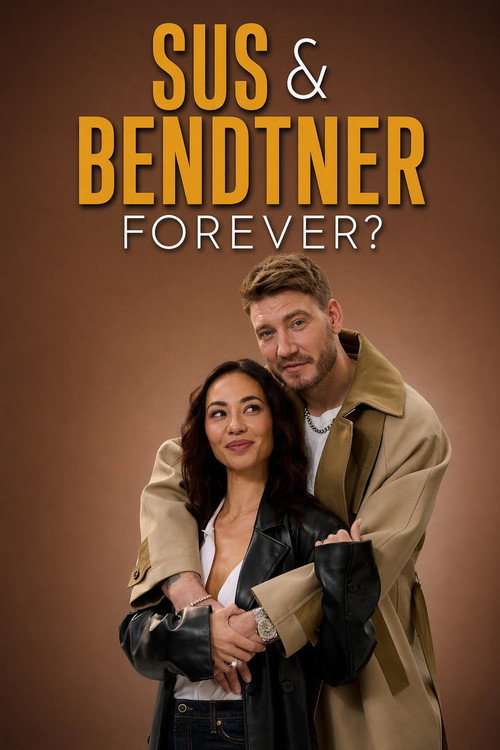 Sus & Bendtner – Forever? poster