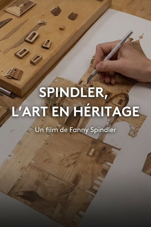 Spindler, l'art en héritage poster