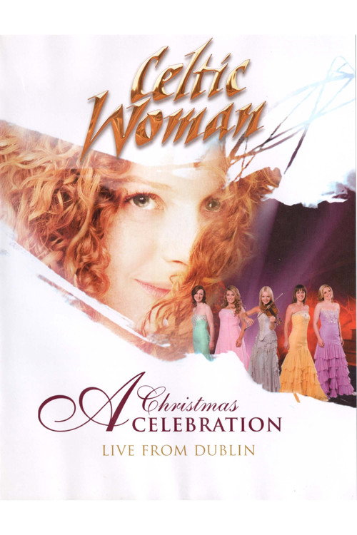 A Christmas Celebration: Live from Dublin poster
