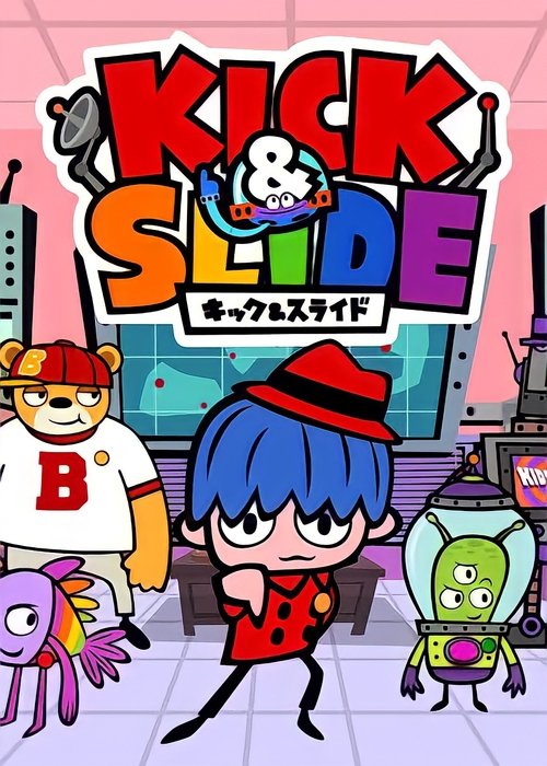 Kick & Slide poster