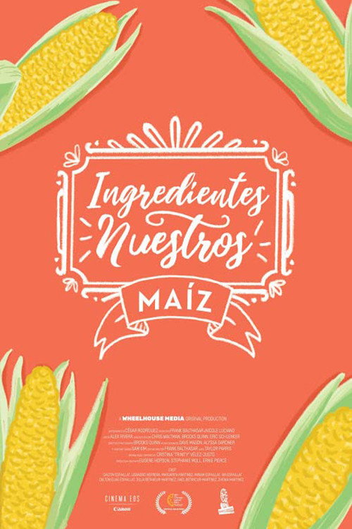 Our Ingredients: Corn poster