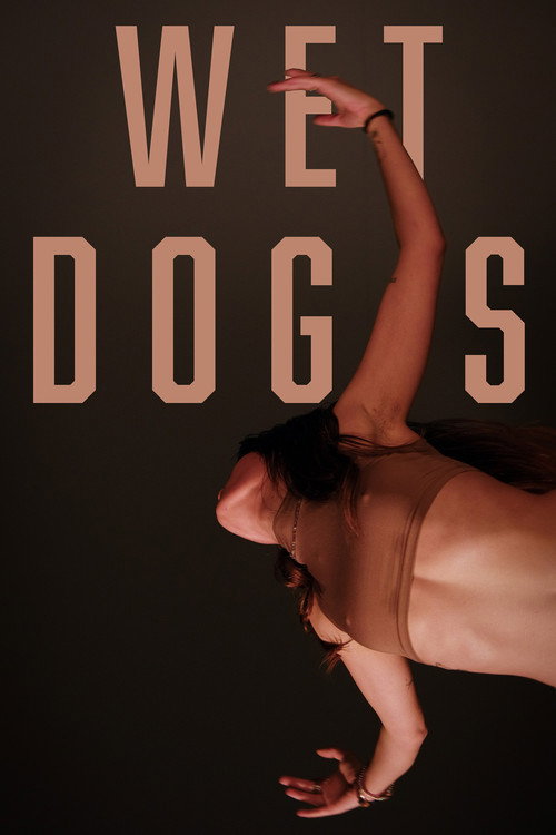 Wet Dogs poster