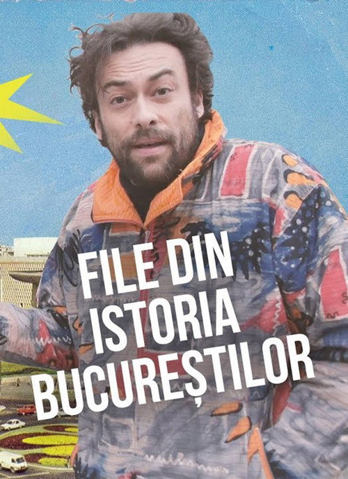 Files from the history of Bucharest poster