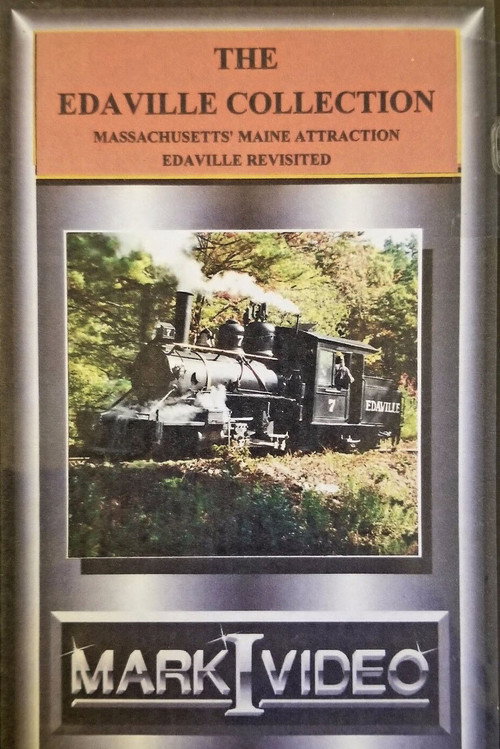 Massachusetts' Maine Attraction: The Edaville Railroad poster