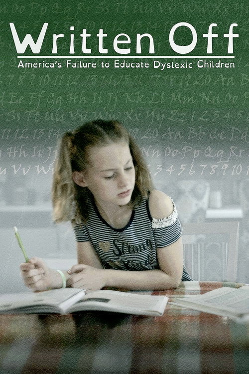 Written Off: America's Failure to Educate Dyslexic Children poster