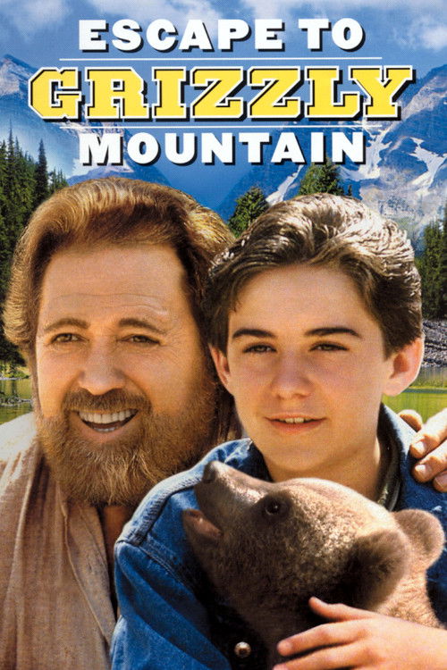 Escape to Grizzly Mountain poster