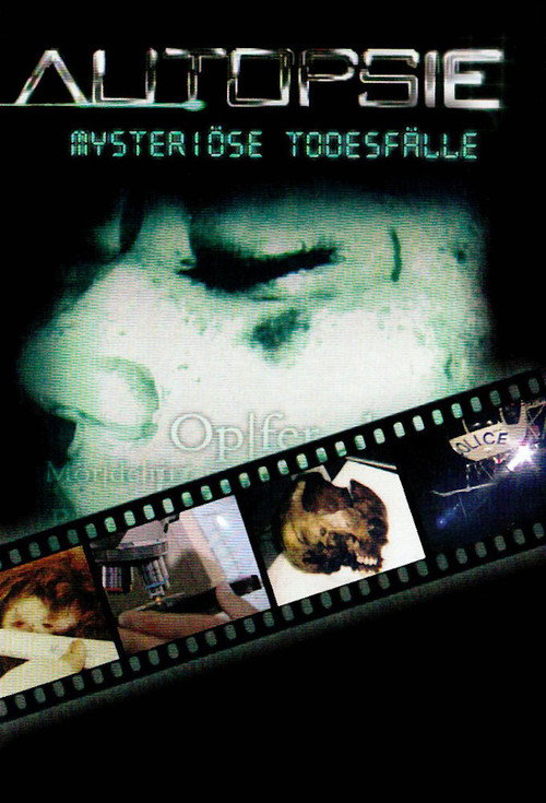 Autopsy - Mysterious Deaths poster