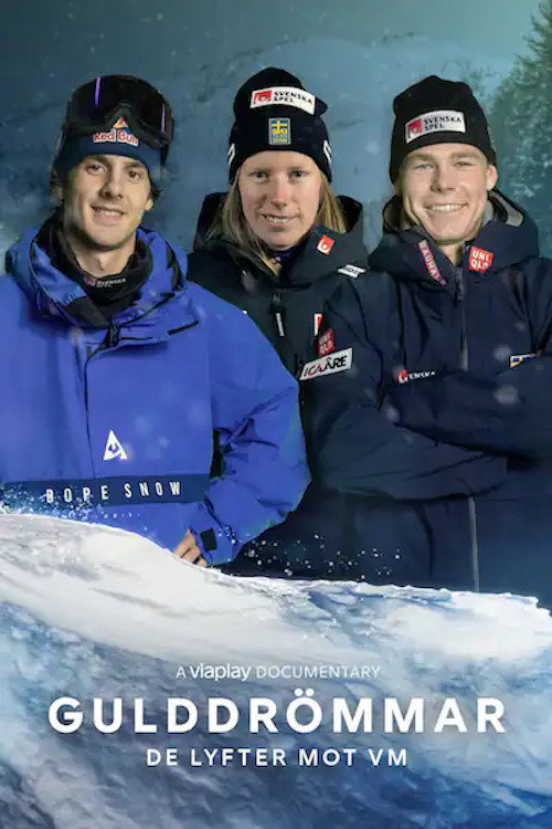 Gulddrömmar - De lyfter mot VM poster