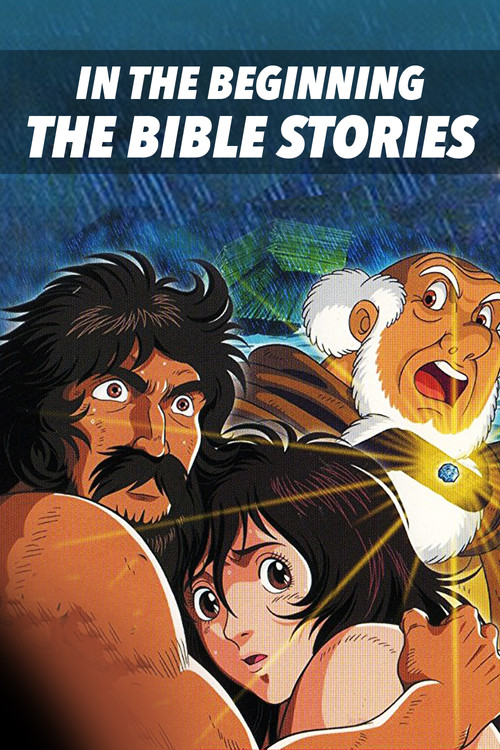 In the Beginning: The Bible Stories poster