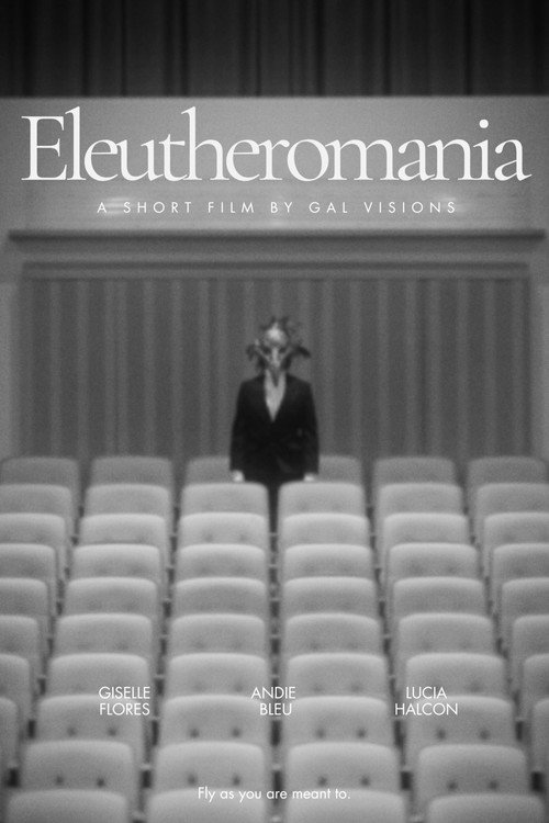 Eleutheromania poster