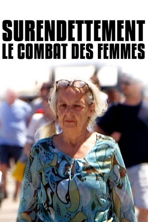 Surendettement : le combat des femmes poster