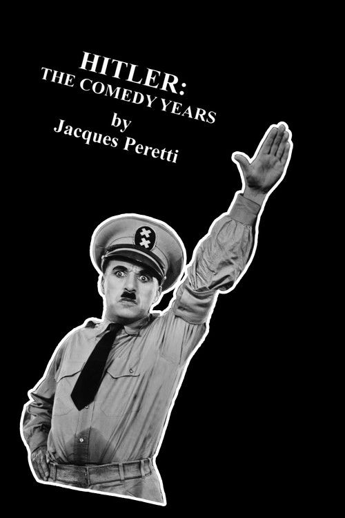 Hitler: The Comedy Years poster