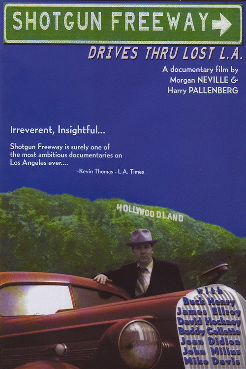 Shotgun Freeway: Drives Through Lost L.A. poster