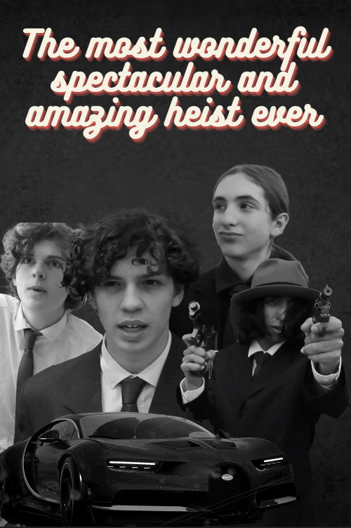 The Most Wonderful Spectacular and Amazing Heist Ever poster