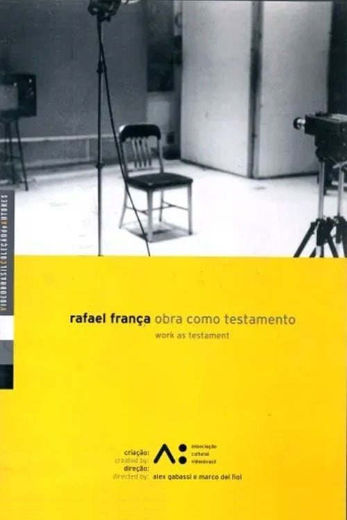Rafael França: obra como testamento poster