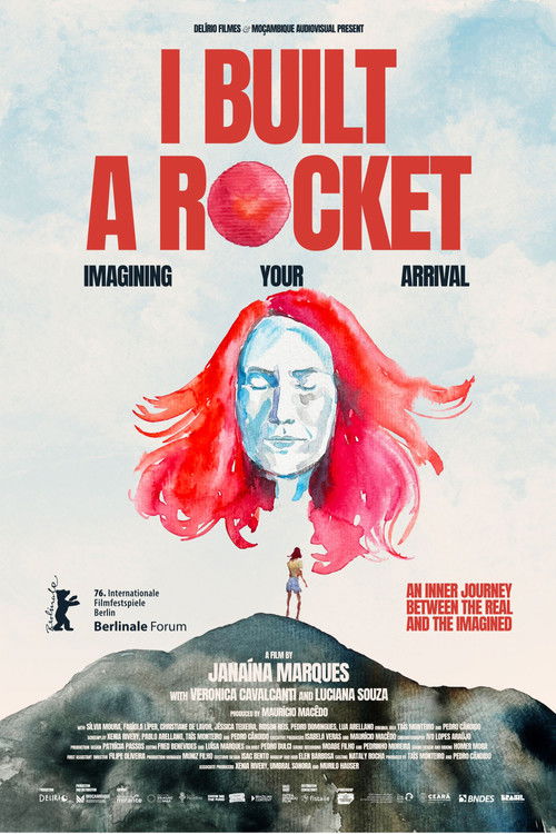 I Built a Rocket Imagining Your Arrival poster
