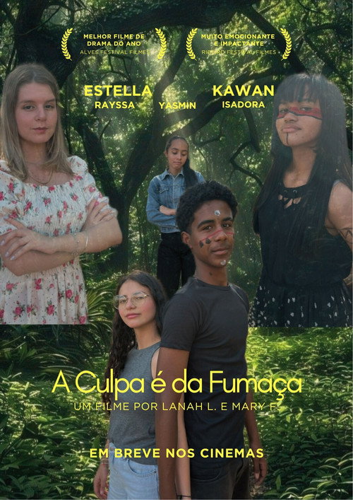 A Culpa é da Fumaça poster