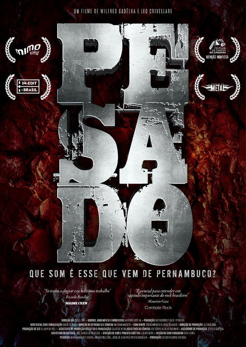 Pesado: Que som é esse que vem de Pernambuco? poster