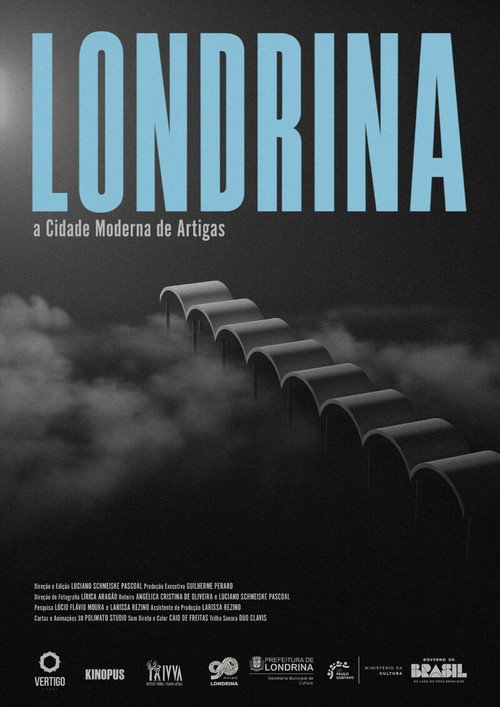 Londrina, a Cidade Moderna de Artigas poster