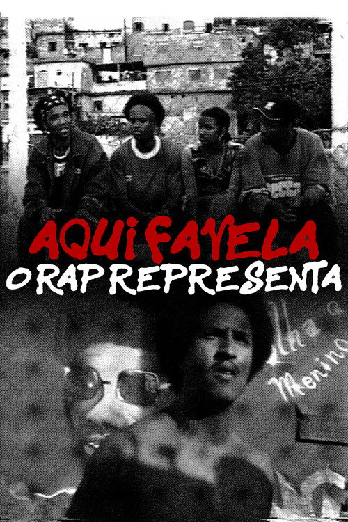 Aqui Favela, o Rap Representa poster