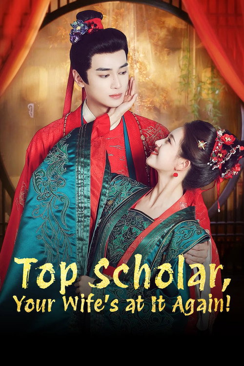 Top Scholar, Your Wife's at It Again! poster