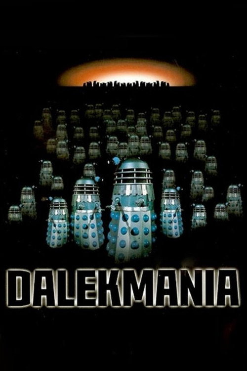 Dalekmania poster