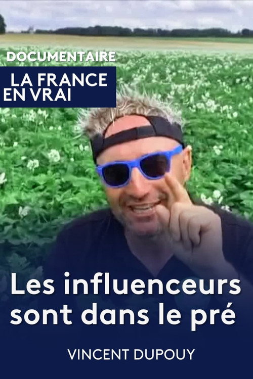 Les influenceurs sont dans le pré poster