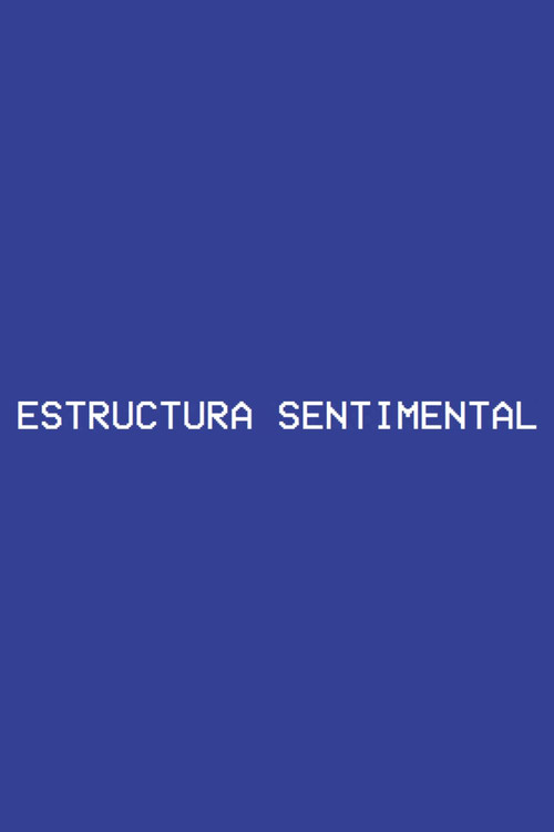 Sentimental Structure poster