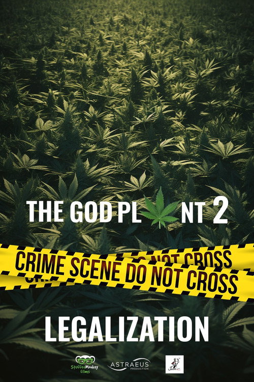 The God Plant 2: Legalization poster