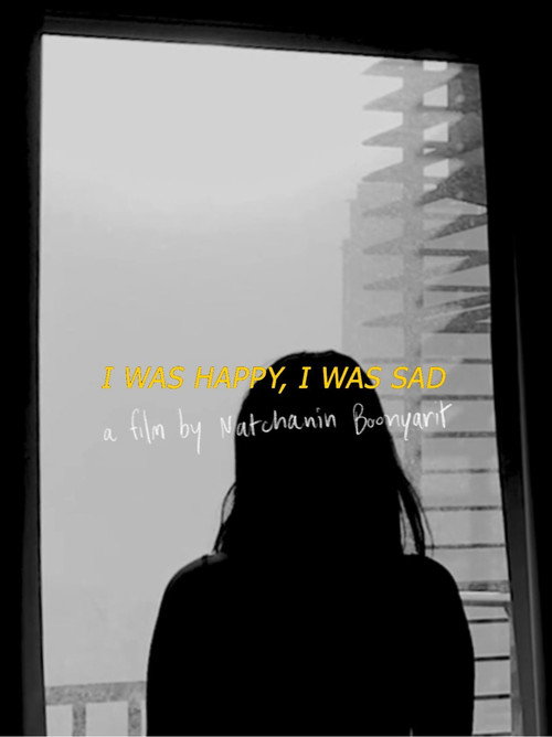 I Was Happy, I Was Sad poster
